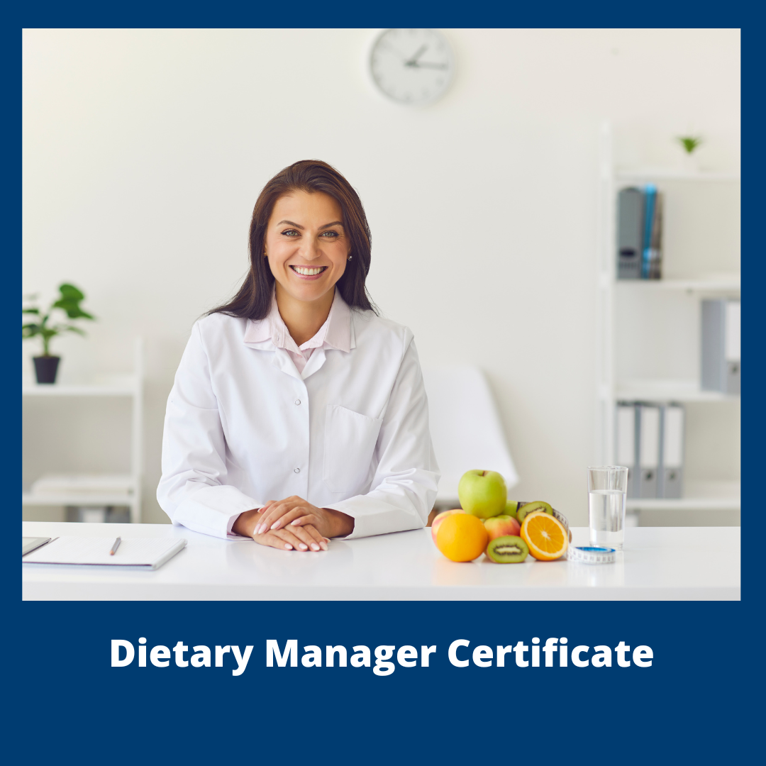 Nutrition and Foods Dietary Manager Certificate Program Button